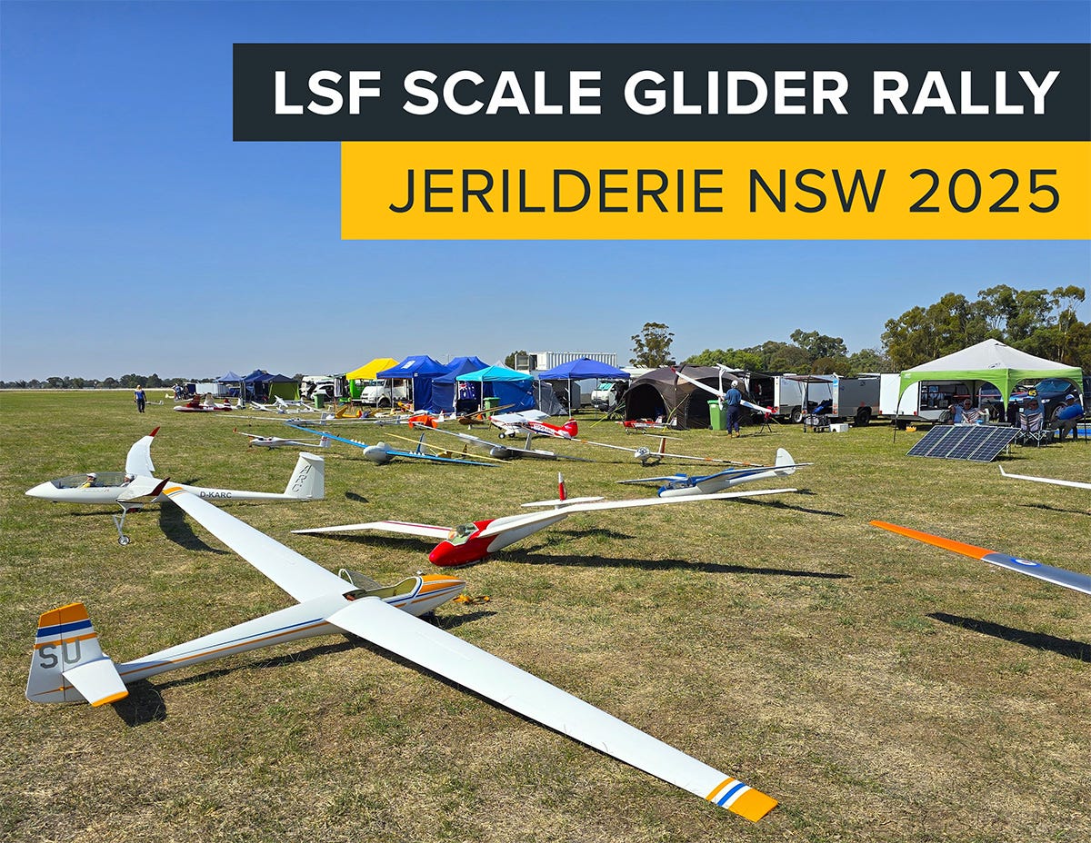 20th Anniversary LSF Scale Glider Rally – Jerilderie New South Wales 2025